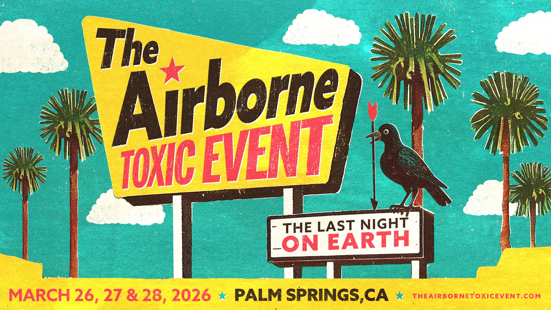 The Airborne Toxic Event - Palm Springs