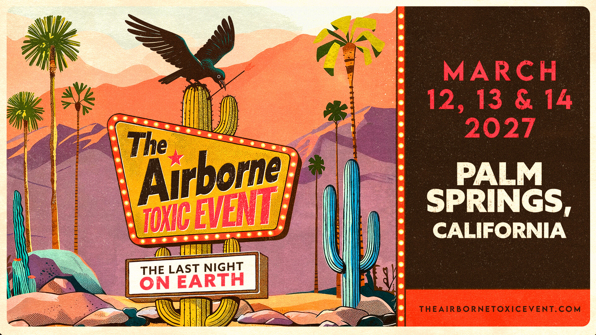 The Airborne Toxic Event - Palm Springs 2027