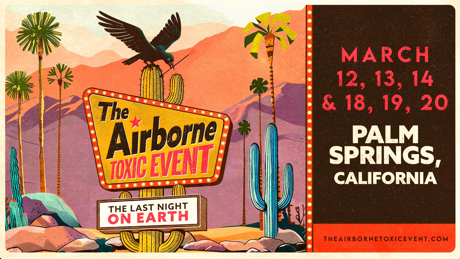 The Airborne Toxic Event - Palm Springs 2027