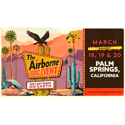 The Airborne Toxic Event - Palm Springs